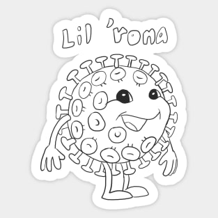 Lil 'rona Sticker